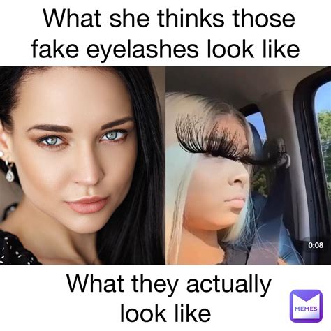 fake eyelashes memes